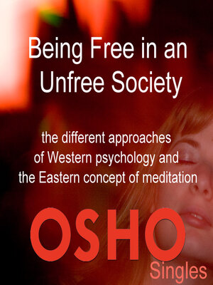 cover image of Being Free in an Unfree Society